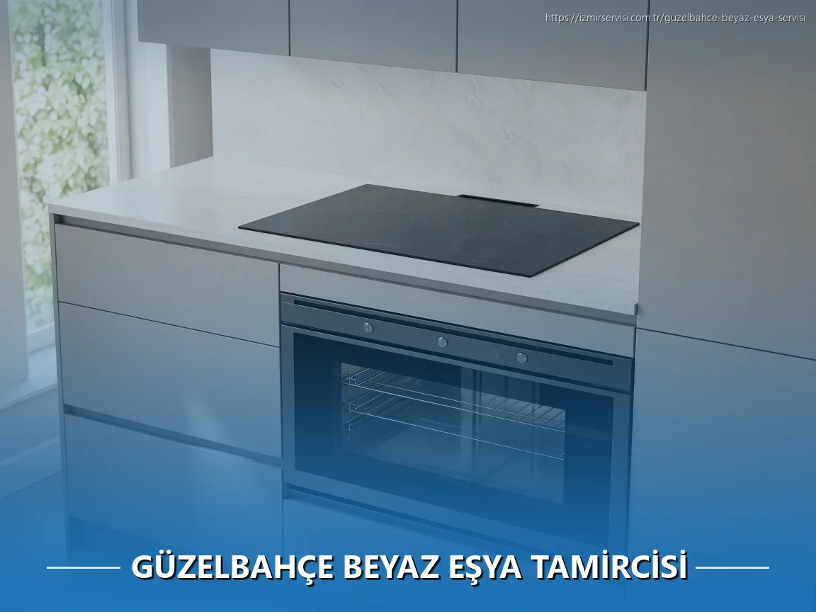 Güzelbahçe Beyaz Eşya Tamircisi