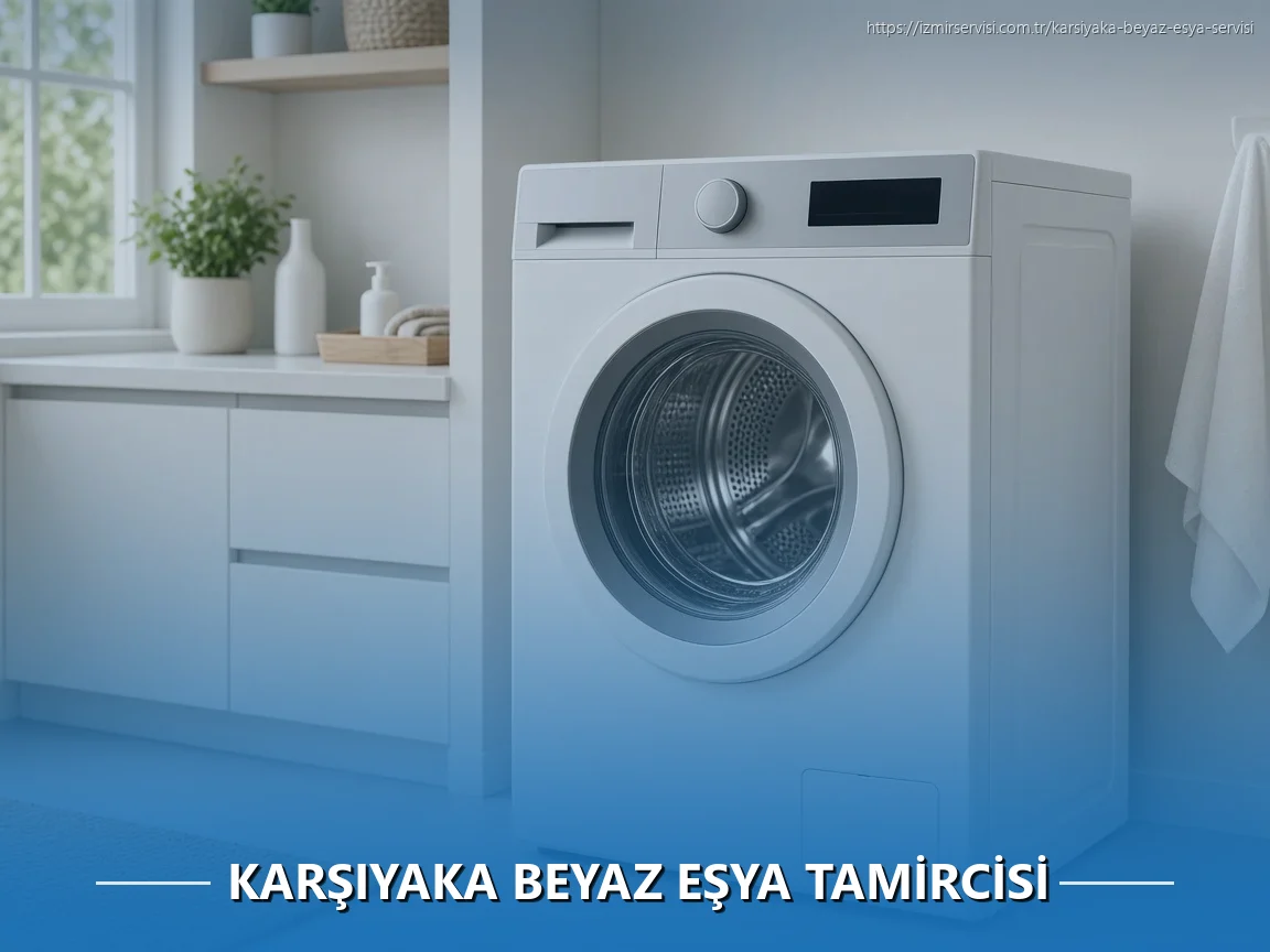 Karşıyaka Beyaz Eşya Tamircisi